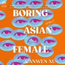 book cover for Boring Asian Female
