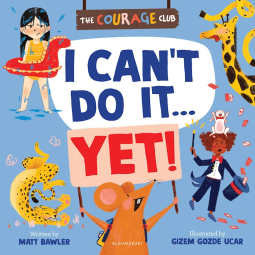book cover for I Can't Do It... Yet!