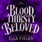book cover for Bloodthirsty Beloved