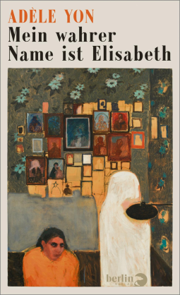 Buchcover für Mein wahrer Name ist Elisabeth