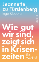 Buchcover für Wie gut wir sind, zeigt sich in Krisenzeiten 