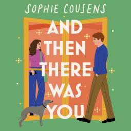 book cover for And Then There Was You