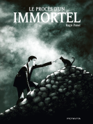 Couverture du livre pour Le Procès d'un immortel