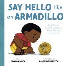 book cover for Say Hello Like an Armadillo
