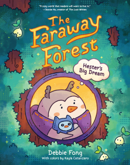 book cover for The Faraway Forest: Hester’s Big Dream