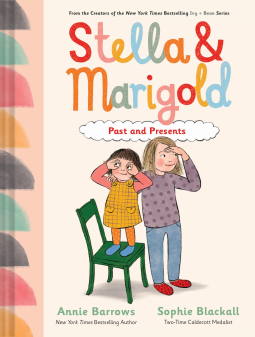 book cover for Stella & Marigold: Past and Presents