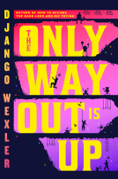 book cover for The Only Way Out Is Up