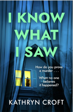 book cover for I Know What I Saw