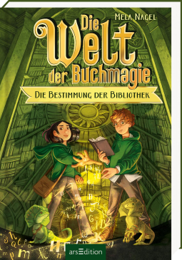 Buchcover für Die Welt der Buchmagie – Die Bestimmung der Bibliothek (Die Welt der Buchmagie 1)