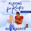 book cover for Playing for Keeps