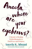 book cover for Aneela, Where Are Your Eyebrows?