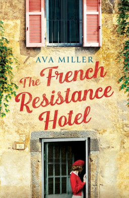 book cover for The French Resistance Hotel