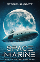 book cover for Space Marine: and the Edge of Moon Rising