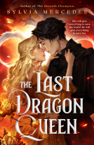 book cover for The Last Dragon Queen