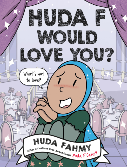 book cover for Huda F Would Love You?: A Graphic Novel