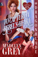 book cover for To Capture a Rebel's Heart