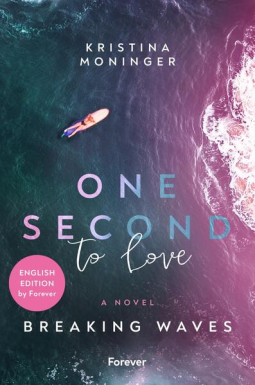 Buchcover für One Second to Love: English Edition (Breaking Waves 1)