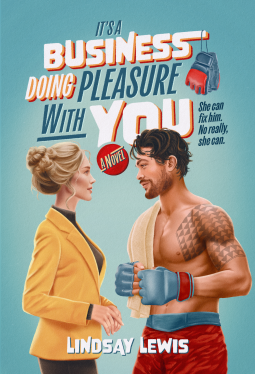 book cover for It's a Business Doing Pleasure With You