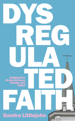 book cover for Dysregulated Faith