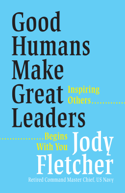 book cover for Good Humans Make Great Leaders
