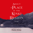 book cover for About a Place in the Kinki Region