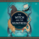 book cover for The Witch and the Huntress