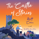 book cover for The Castle of Stories