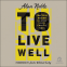 book cover for To Live Well