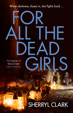 book cover for For All The Dead Girls