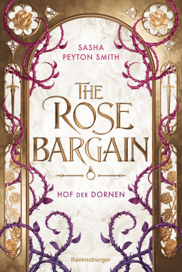 Buchcover für Hof der Dornen, Band 1: The Rose Bargain