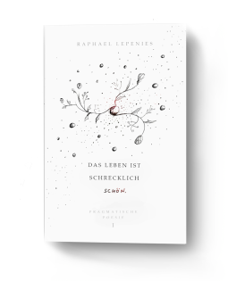 Buchcover für Das Leben ist schrecklich schön