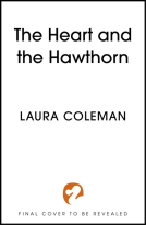 book cover for The Heart and the Hawthorn