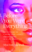 book cover for Before You Were Everything