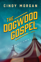 book cover for The Dogwood Gospel