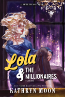 book cover for Lola & the Millionaires: Part One (Deluxe Edition)