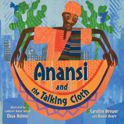 book cover for Anansi and the Talking Cloth
