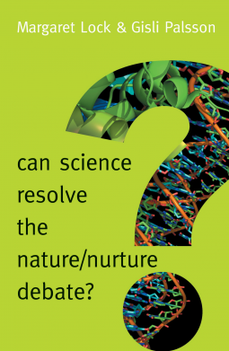 book cover for Can Science Resolve the Nature / Nurture Debate?