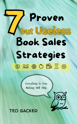 book cover for 7 Proven but Useless Book Sales Strategies