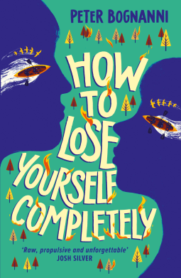 book cover for How to Lose Yourself Completely