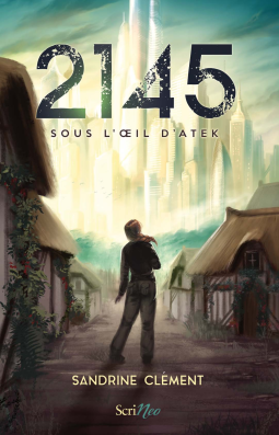 Couverture du livre pour 2145 - Sous l'œil d'Atek