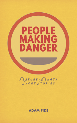 book cover for PEOPLE MAKING DANGER