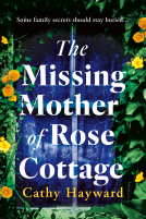 book cover for The Missing Mother of Rose Cottage