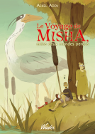 Couverture du livre pour Le Voyage de Misha, entre deux mondes perdus