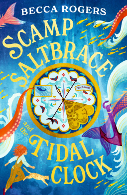 book cover for Scamp Saltbrace and the Tidal Clock
