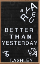 book cover for Better Than Yesterday