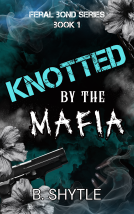book cover for Knotted By The Mafia