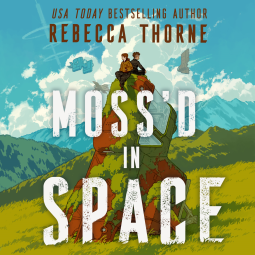 book cover for Moss'd in Space