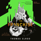 book cover for The Franchise