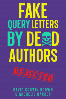 book cover for Fake Query Letters by Dead Authors