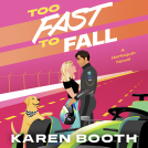 book cover for Too Fast to Fall